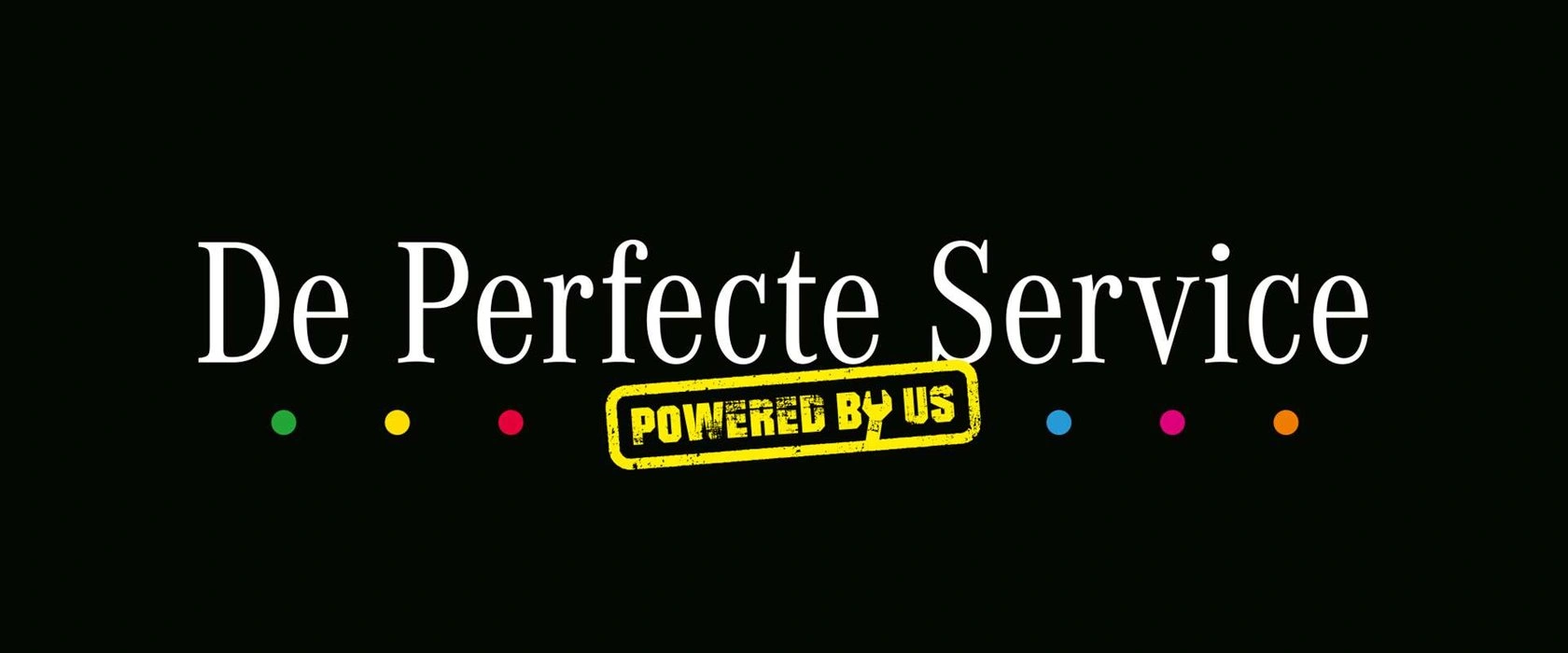 De perfecte service